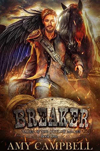 Breaker - Tales of the Outlaw Mages